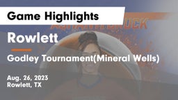 Rowlett  vs Godley Tournament(Mineral Wells) Game Highlights - Aug. 26, 2023