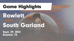 Rowlett  vs South Garland  Game Highlights - Sept. 29, 2023