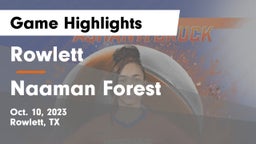 Rowlett  vs Naaman Forest  Game Highlights - Oct. 10, 2023