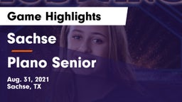Sachse  vs Plano Senior  Game Highlights - Aug. 31, 2021