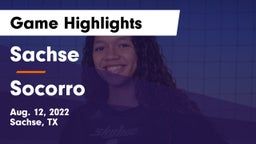 Sachse  vs Socorro  Game Highlights - Aug. 12, 2022