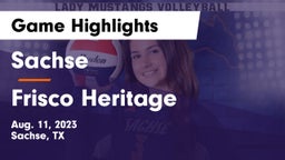 Sachse  vs Frisco Heritage  Game Highlights - Aug. 11, 2023