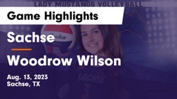 Sachse  vs Woodrow Wilson  Game Highlights - Aug. 13, 2023