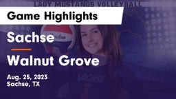 Sachse  vs Walnut Grove  Game Highlights - Aug. 25, 2023