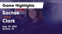 Sachse  vs Clark  Game Highlights - Aug. 24, 2023
