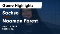 Sachse  vs Naaman Forest  Game Highlights - Sept. 29, 2023