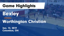 Bexley  vs Worthington Christian  Game Highlights - Jan. 12, 2019