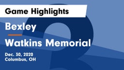Bexley  vs Watkins Memorial  Game Highlights - Dec. 30, 2020