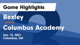 Bexley  vs Columbus Academy  Game Highlights - Jan. 12, 2021