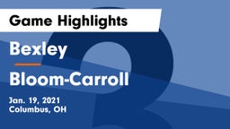 Bexley  vs Bloom-Carroll  Game Highlights - Jan. 19, 2021