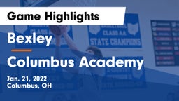 Bexley  vs Columbus Academy  Game Highlights - Jan. 21, 2022