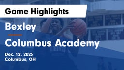 Bexley  vs Columbus Academy  Game Highlights - Dec. 12, 2023