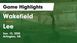 Wakefield  vs Lee Game Highlights - Jan. 13, 2020