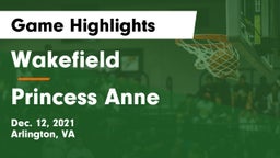 Wakefield  vs Princess Anne  Game Highlights - Dec. 12, 2021