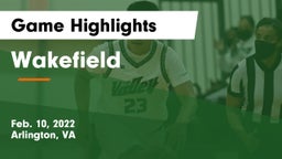 Wakefield  Game Highlights - Feb. 10, 2022