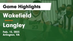 Wakefield  vs Langley  Game Highlights - Feb. 13, 2023