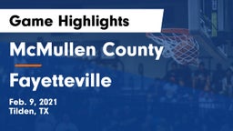 McMullen County  vs Fayetteville  Game Highlights - Feb. 9, 2021