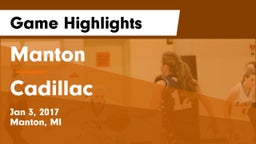 Manton  vs Cadillac  Game Highlights - Jan 3, 2017