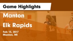 Manton  vs Elk Rapids Game Highlights - Feb 13, 2017