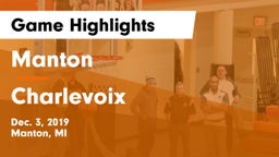 Manton  vs Charlevoix  Game Highlights - Dec. 3, 2019