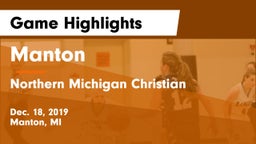 Manton  vs Northern Michigan Christian  Game Highlights - Dec. 18, 2019