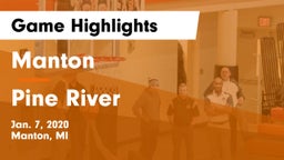 Manton  vs Pine River Game Highlights - Jan. 7, 2020