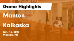 Manton  vs Kalkaska  Game Highlights - Jan. 13, 2020