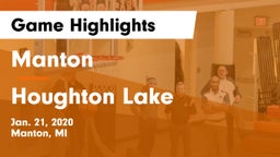 Manton  vs Houghton Lake  Game Highlights - Jan. 21, 2020