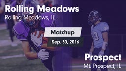 Matchup: Rolling Meadows vs. Prospect  2016