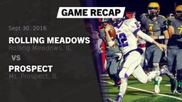 Recap: Rolling Meadows  vs. Prospect  2016