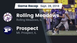 Recap: Rolling Meadows  vs. Prospect  2018