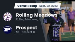Recap: Rolling Meadows  vs. Prospect  2023