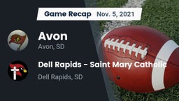 Recap: Avon  vs. Dell Rapids - Saint Mary Catholic  2021