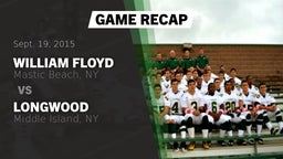 Recap: William Floyd  vs. Longwood  2015