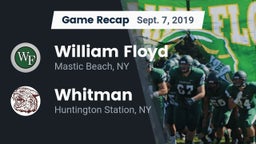 Recap: William Floyd  vs. Whitman  2019