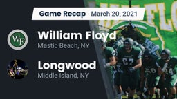 Recap: William Floyd  vs. Longwood  2021