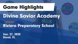 Divine Savior Academy vs Riviera Preperatory School  Game Highlights - Jan. 27, 2020