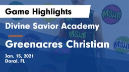 Divine Savior Academy vs Greenacres Christian Game Highlights - Jan. 15, 2021
