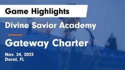 Divine Savior Academy vs Gateway Charter  Game Highlights - Nov. 24, 2023