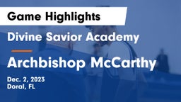 Divine Savior Academy vs Archbishop McCarthy  Game Highlights - Dec. 2, 2023