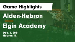 Alden-Hebron  vs Elgin Academy Game Highlights - Dec. 1, 2021