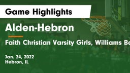 Alden-Hebron  vs Faith Christian Varsity Girls, Williams Bay, Wi Game Highlights - Jan. 24, 2022