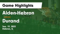 Alden-Hebron  vs Durand  Game Highlights - Jan. 19, 2023