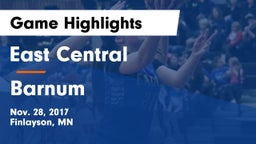 East Central  vs Barnum  Game Highlights - Nov. 28, 2017