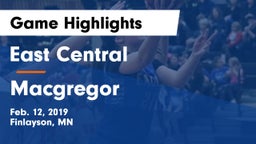 East Central  vs Macgregor Game Highlights - Feb. 12, 2019