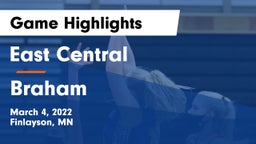 East Central  vs Braham  Game Highlights - March 4, 2022
