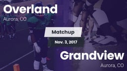 Matchup: Overland  vs. Grandview  2017