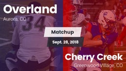 Matchup: Overland  vs. Cherry Creek  2018