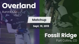 Matchup: Overland  vs. Fossil Ridge  2019