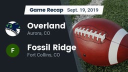 Recap: Overland  vs. Fossil Ridge  2019